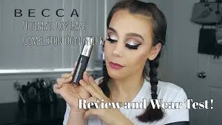 Becca Ultimate Coverage Complexion Foundation Review & Wear Test