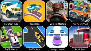 Vehicle Masters, Merge Car Run, Road Hills, Traffic Run, Traffic Buster, Truck Star, Car Wash Auto 