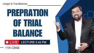 Ledger & Trial Balance | Subsidiary Book to Ledger | Preparation of Trial Balance | Live Session
