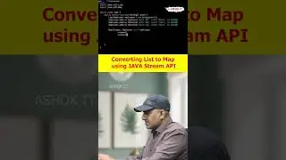 Как преобразовать список (List) в карту (Map) с помощью Java Stream API? | Ashok IT #codinginterv...