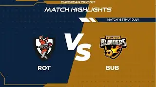 Match 16 - ROT vs BUB | Highlights | FanCode ECS Hungary Day 4 | Hungary 2021 | ECS21.499