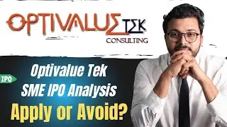 Optivalue Tek SME IPO review | Apply or avoid | Vibhor Varshney | Upcoming IPO 