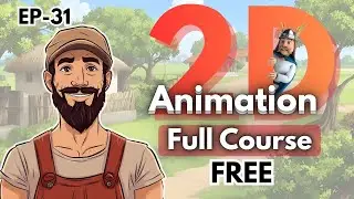 EP - 31 | Adobe Animate 2D Animation Full Course in Hindi  | FREE