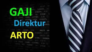 Gaji Direktur Bank Artos - ARTO Emiten saham bank