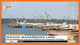 Shughuli mbalimbali zimeathirika eneo la Kizingitini Lamu