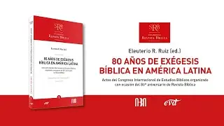 80 años de exégesis bíblica en América Latina - Presentación libro