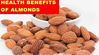 Health Benefits Of Almond । Why You Should Eat Almond Everyday?