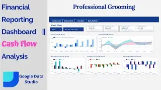 Cash flow Analysis dashboard | Google data studio | Financial Reporting