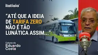 QUEM PAGARIA A CONTA DAS TARIFAS ZEROS DOS ÔNIBUS? EDUARDO COSTA DÁ SUGESTÃO