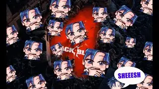 SHEEEESH compilation (w/Issei Kai)