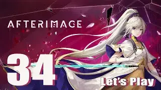 Afterimage - Lets Play Part 34: Brandr, The Blazing Blade & Chroma, The Prismatic Flame