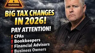 BIG TAX CHANGES Just announced for 2025 and 2026