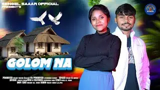 Golom Na //New Santali Semi Traditional Song 2025/26❤️❤️❤️
