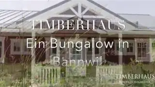 Timberhaus - Bungalow in Bannwil