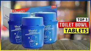 Best Toilet Cleaning Tablets in 2026 – Top 5 Freshness Picks Reviewed!