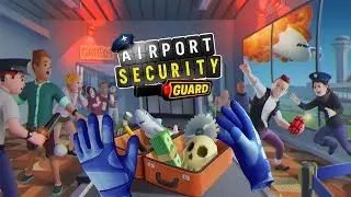 Airport Security Guard (a Meta Quest VR game)