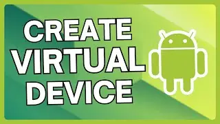 How To Create Android Virtual Device AVD In Android Studio | Android Virtual Device Setup | Tutorial