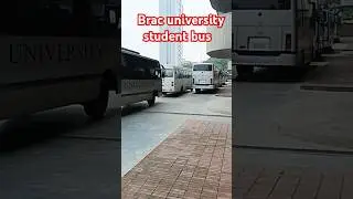 Brac University student bus #foryou #viralreels #shortsvideo #funny