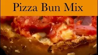 Toasty Gooey Cheesy Yummmm Pizza Bun Mix