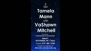 Tamela Mann & VaShawn Mitchell Live at Miramar Cultural Center | Gospel Concert Promo Voiceover