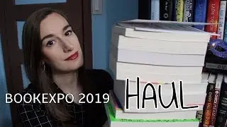 BookExpo 2019 Haul!