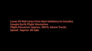 Lucas Oil Rail Lines From New Salisbury to Corydon Flight