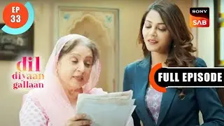 Mandeep Ke Khat - Dil Diyaan Gallaan - Dil Ki Baatein - Full Episode - EP 33 - 18 Jan 2023