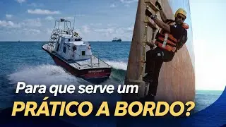 PARA QUE SERVE UM PR&Aacute;TICO A BORDO DE UM NAVIO?