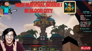 New Survival Series in BLOODCITY || MC FLEET   #mcfleet #minecraft #MincraftLive #bloodcity