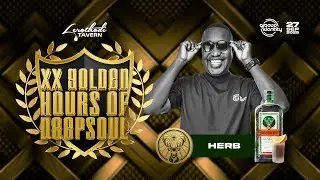 XX Golden Hours Of Deepsoul - Herb 006 27.09.25