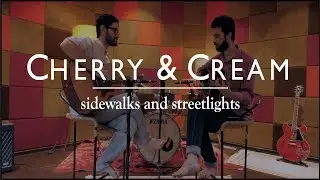 Cherry & Cream - Sidewalks and Streetlights (Live Session) // Compass Box Music