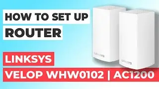 ✅ Как настроить LINKSYS Velop WHW0102 | Как настроить WiFi-маршрутизатор LINKSYS AC1200 Velop WHW...