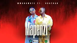 Mwanawote Ft Brayban -Mapenzi Bye Bye (Official Music Audio) 