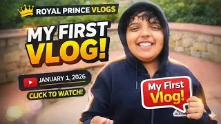 Prince&rsquo;s First Vlog | A New Beginning | 1 January 2026