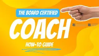 Board Certified Coach Guide