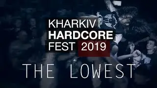 THE LOWEST (Poland) - Video invitation to Kharkiv Hardcore Fest 2019