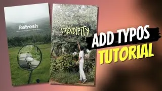 Add Aesthetic Typography to Your Photos | Easy Text Design Tutorial