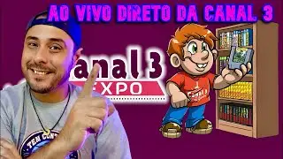 🎉 MELHOR EVENTO GAMER DO BRASIL - CANAL 3 EDI&Ccedil;&Atilde;O 2025! 🕹️🔥