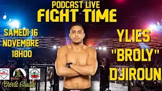 Fight Time Podcast #24  Ylies 