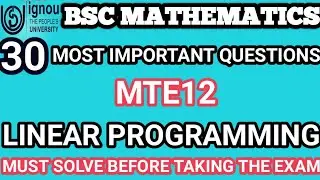 Bsc Mathematics | IGNOU | Most important question | MTE 12 | DEC TEE 2021 | Linear programming