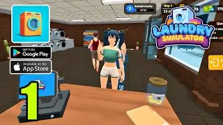 Laundry Simulator Gameplay (Android, iOS)
