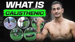 Calisthenics for Beginners | What is Calisthenics & How to Start ?