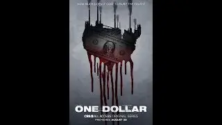 One Dollar    Трейлер - 1 сезон (eng)