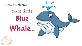 How to draw a cute little blue whale/ Draw with me a blue whale/ Drawing and coloring for kids.