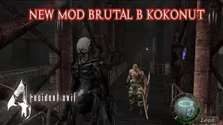 Resident Evil 4 UHD : Mod B Kokonut Revenge New Game Pro #34