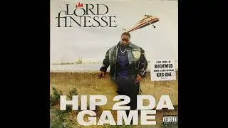 Lord Finesse - Hip 2 Da Game (Buckwild Remix)