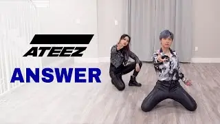 ATEEZ (에이티즈) - ‘Answer’ Dance Cover | Ellen and Brian