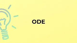 What is the meaning of the word ODE?