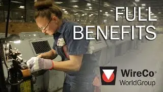 Job Benefits at WireCo