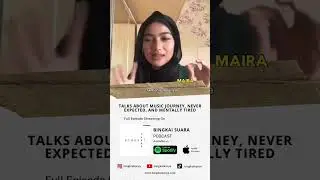 Maira on Bingkai Suara Podcast. Full episode available on Spotify, Apple Podcast, and YouTube
